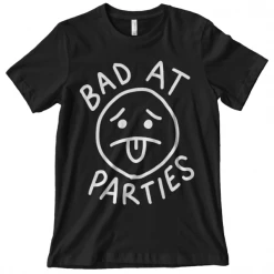 Wicked Clothes Bad At Parties 2: Electric Boogaloo Shirt