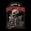 Wicked Clothes New 'Death By Overthinking' Shirt