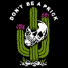Wicked Clothes Don't Be A Prick Shirt Bones