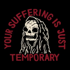 Wicked Clothes 'Temporary Suffering' Shirt